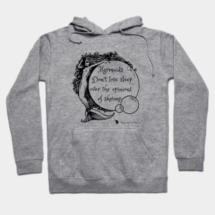 Mermaids Don't Lose Sleep Hoodie